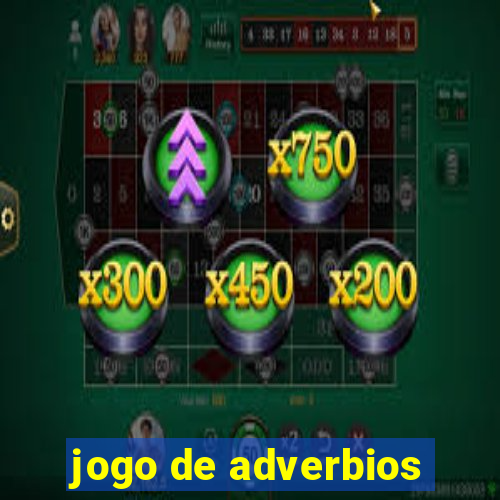 jogo de adverbios